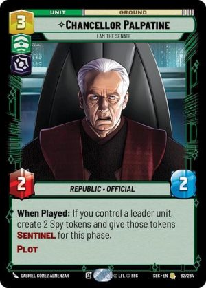 Chancellor Palpatine I Am the Senate - 82/264 - Secrets of Power - Inglés