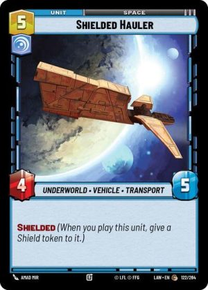 Shielded Hauler - 122/264 - A Lawless Time - Inglés