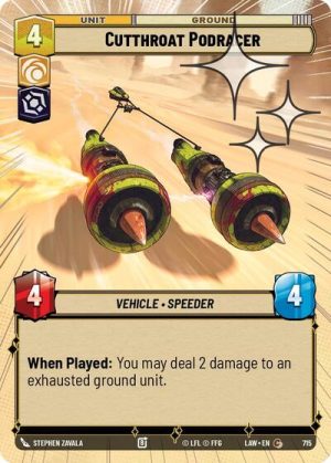Cutthroat Podracer Hyperspace Foil - 715 - A Lawless Time (Foil) - Inglés