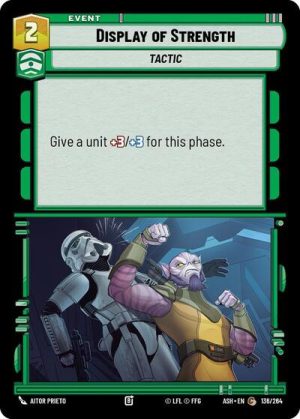 Display of Strength - 136/264 - Ashes of the Empire - Español