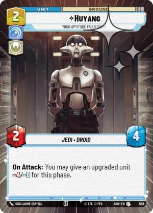 Huyang Your Aptitude Falls Short Hyperspace Foil - 558 - Ashes of the Empire (Foil) - Inglés