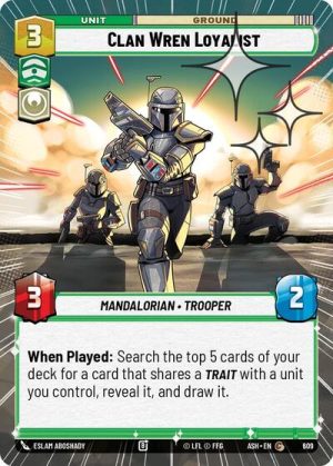 Clan Wren Loyalist Hyperspace Foil - 609 - Ashes of the Empire (Foil) - Inglés